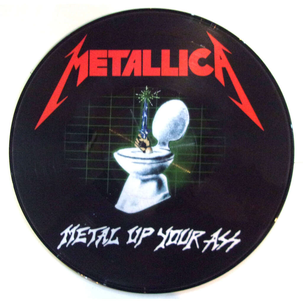 Metallica - Metal Up Your Ass  [LP] Limited Picture Disc (import)