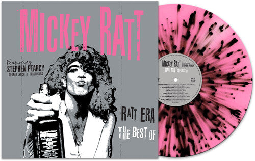 Mickey Ratt - Best Of [LP] (Pink/Black Splatter Vinyl, feats. Stephen Pearcy, George Lynch and Tracii Guns)