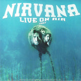 Nirvana - Live On Air 1987 [LP] Limited 180gram Vinyl (import)
