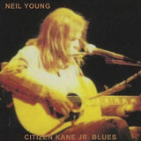 Neil Young - Citizen Kane Jr. Blues 1974 (Live At The Bottom Line) [LP]