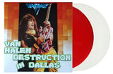 Van Halen - Destruction In Dallas [2LP] Limited Red & White Colored Vinyl (import)
